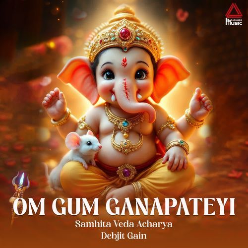 Om Gum Ganapateyi