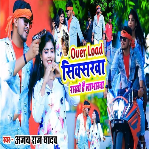 Over Load Sixerwa Rakho Ha Labharwa