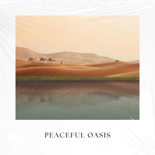 Peaceful Oasis_poster_image