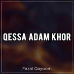 Qessa Adam Khor, Pt. 3 artwork