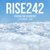 Rise242