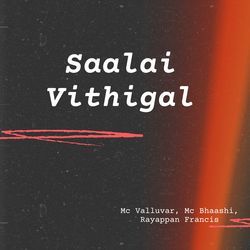 Saalai Vithigal-Kg40dDt3XB4