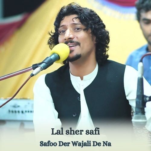 Safoo Der Wajali De Na