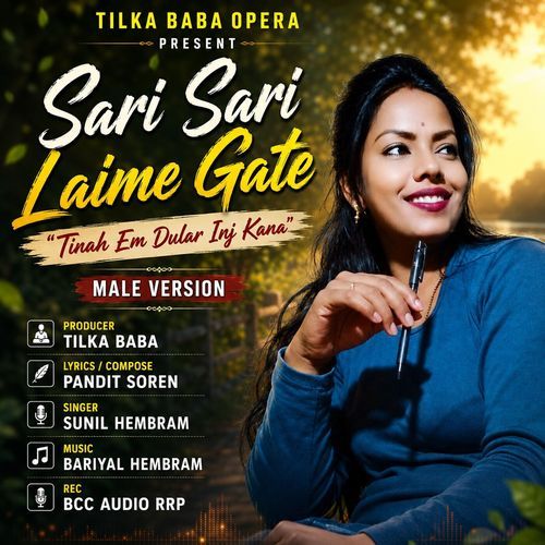 Sari Sari Laime Gate Tinah Em Dular Inj Kana (Male Version)
