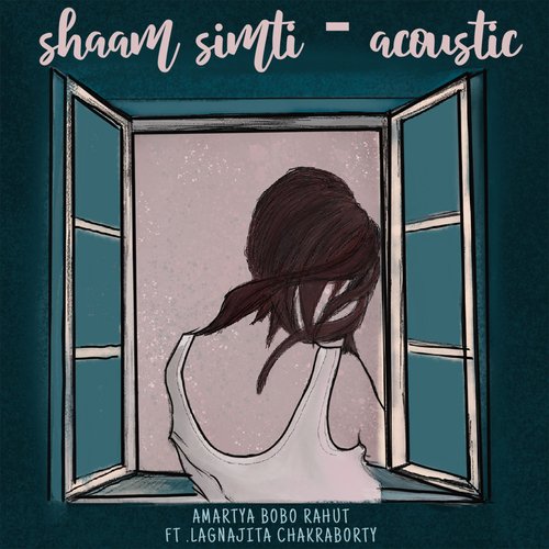 Shaam Simti (Acoustic)_poster_image