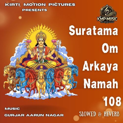 Suratama Om Arkaya Namah 108 Slowed & Reverb cover art