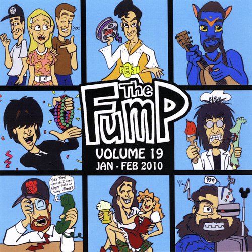 Roja Ass - Hookin' For Drugs (In All The Wrong Places) - Song Download from The Fump,  Vol. 19: January - February 2010 @ JioSaavn