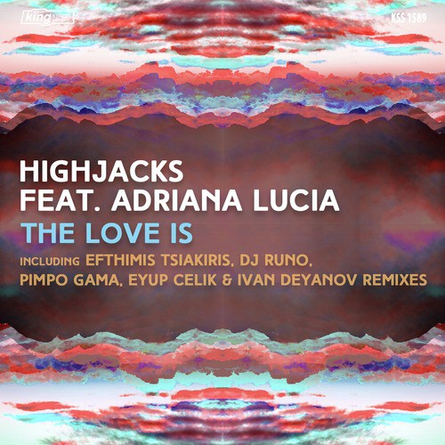 The Love Is (feat. Adriana Lucia)