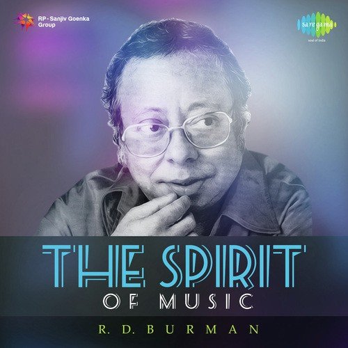 The Spirit Of Music - R.D. Burman
