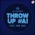 Throw Up #A! (feat. Don Jaga) [Magikstar Remix]