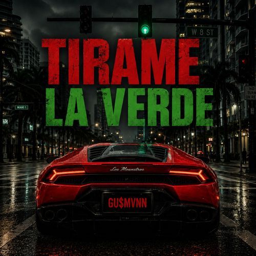 Tirame La Verde