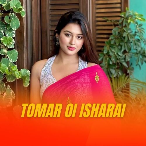 Tomar Oi Isharai