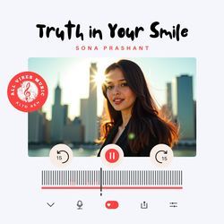 Truth in Your Smile | Sona Prashant
