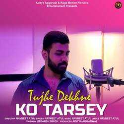 Tujhe Dekhne Ko Tarsey-JSwFAB4dRFQ