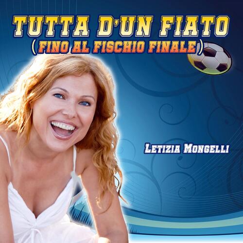Tutta d&#039;un fiato (Fino al fischio finale)