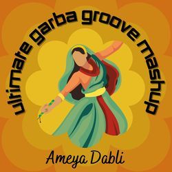 Ultimate Garba Groove Mashup-NVAjZQd2TgY