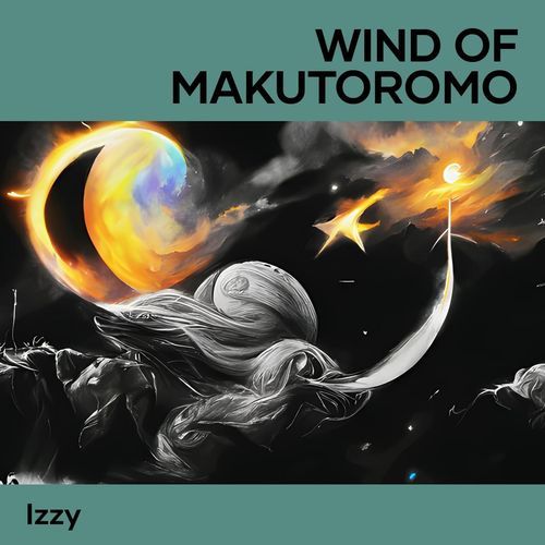 Wind of Makutoromo