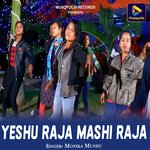 YESHU RAJA MASHI RAJA