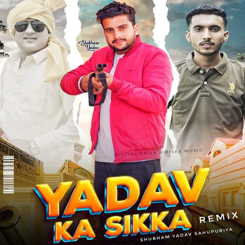 Yadav Ka Sikka Remix