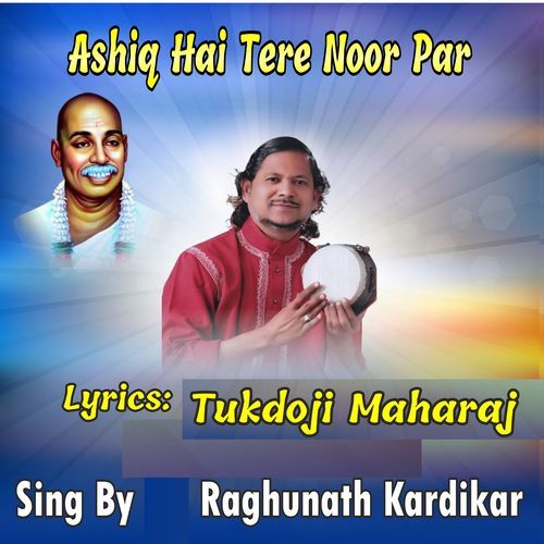 Ashiq Hai Tere Noor Par