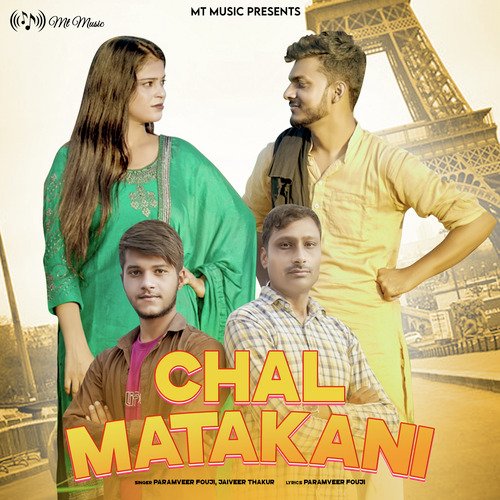 Chal Matakani - Single