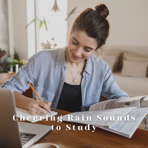 Cheering Rain Sounds to Study_poster_image