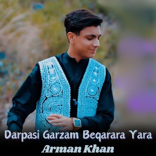 Darpasi Garzam Beqarara Yara