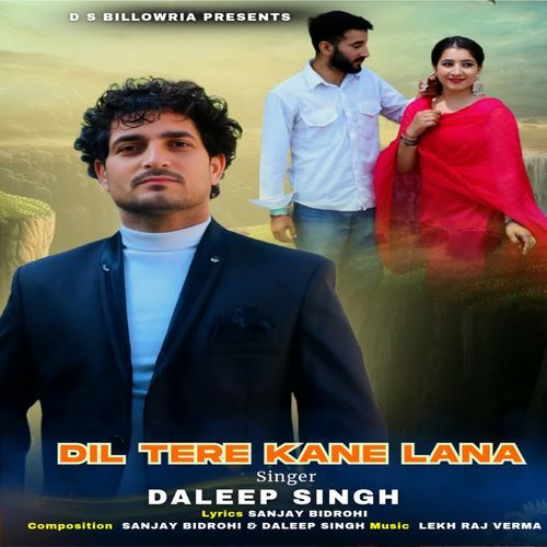 Dil Tere Kane Lana