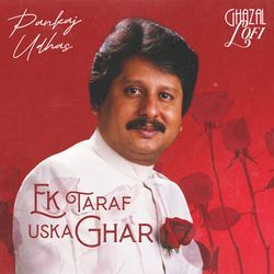 Ek Taraf Uska Ghar (Ghazal Lofi)-Oy8ER0Jac2w