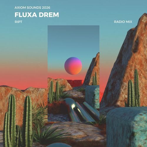 Fluxa Drem (Radio Mix)