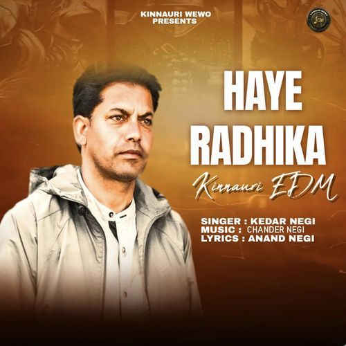 Haye Radhika (Kinnauri EDM)
