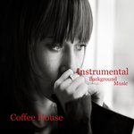 Instrumental Background Music: Coffee House