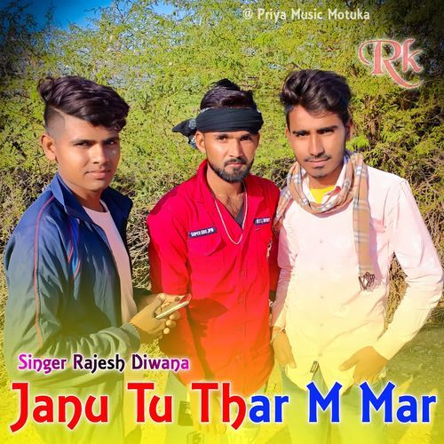 Janu Tu Thar M Mar