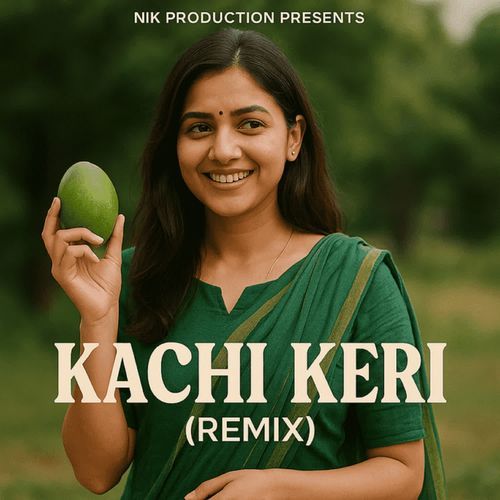 KACHI KERI (Remix) 3