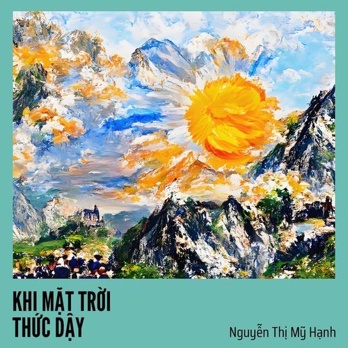 KHI MẶT TRỜI THỨC DẬY cover art