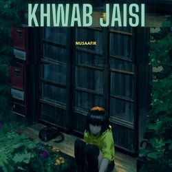 Khwab Jaisi-PB8tcyxyU3c