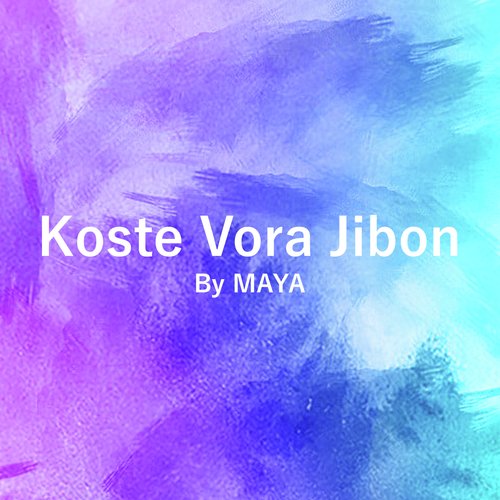 Koste Vora Jibon