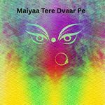 Maaiya Tere Dvaar Pe