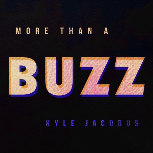 More Than a Buzz cover art