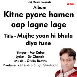 Mujhe yoon hi bhula diya tune (Hindi sad Song)-Ejopell4R30