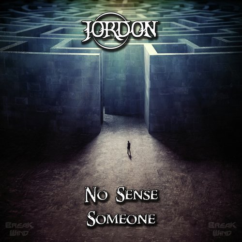 No Sense / Someone