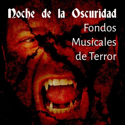 Noche de la Oscuridad - Fondos Musicales de Terror para Fiesta de Halloween Mejor de Siempre