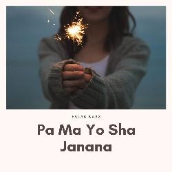 Pa Ma Yo Sha Janana
