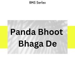 Panda Bhoot Bhaga De-EykScgdZYlE