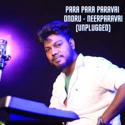 Para Para Paravai Ondru - Neerparavai (Unplugged)-IwQydU1fTms