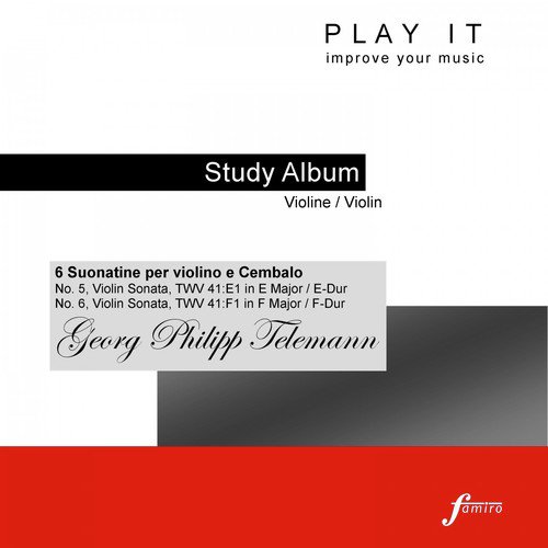 Play It - Study Album - Violin / Violine; Georg Philipp Telemann: 6 Suonatine per violino e Cembalo (Harpsichord Accompaniment / Cembolobegleitung - Concert Pitch / Kammerton a' = 443 Hz)