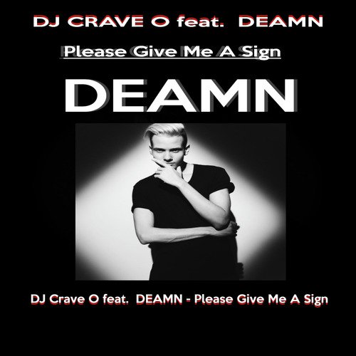 Please Give Me a Sign