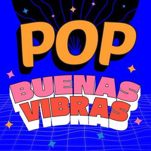 Pop Buenas Vibras