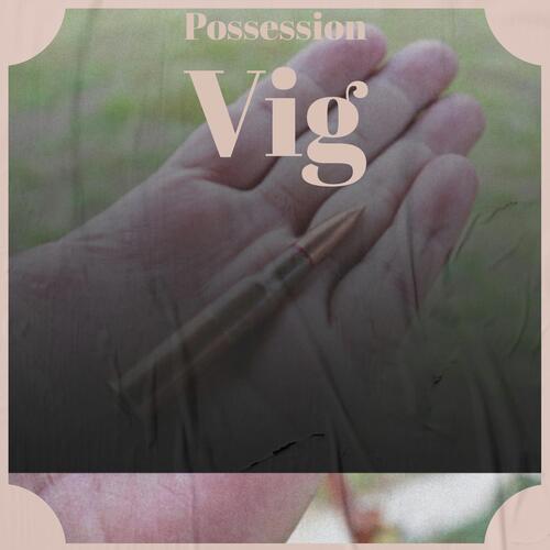 Possession Vig cover art