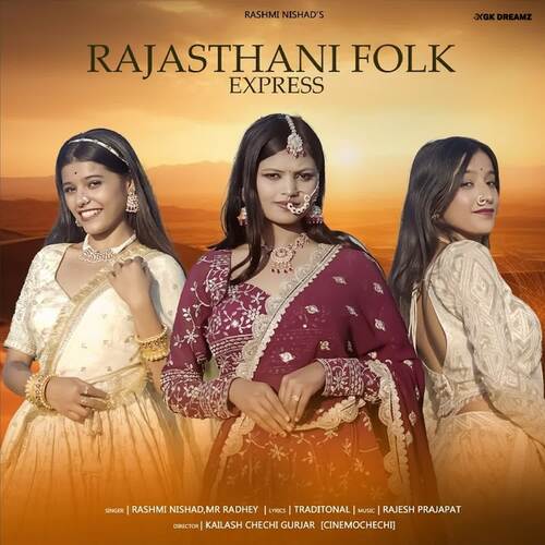 RAJASTHAN FOLK EXPRESS (feat. Tanisha Gehlot, Deepali Gehlot)